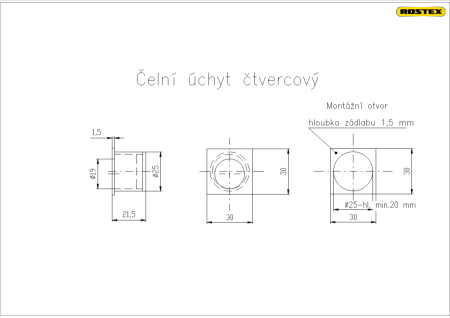 Úchyt čelní čtvercový ROSTEX (černá mat)